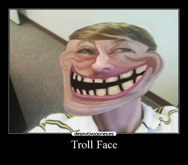 Troll Face -