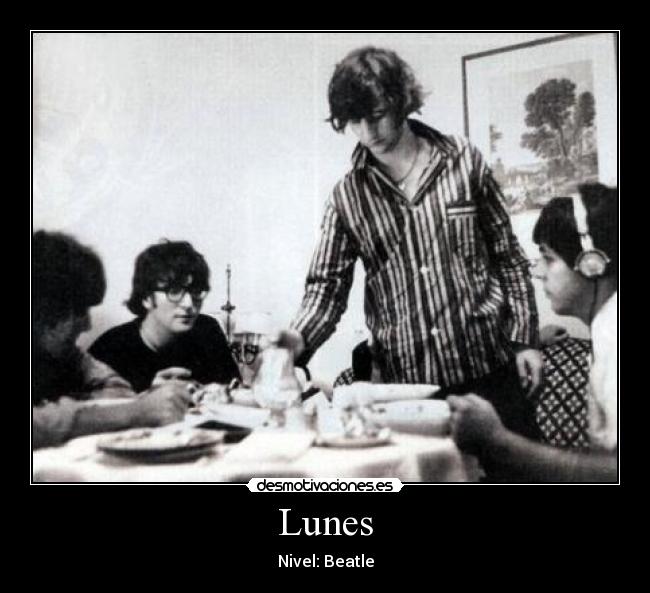 Lunes - Nivel: Beatle