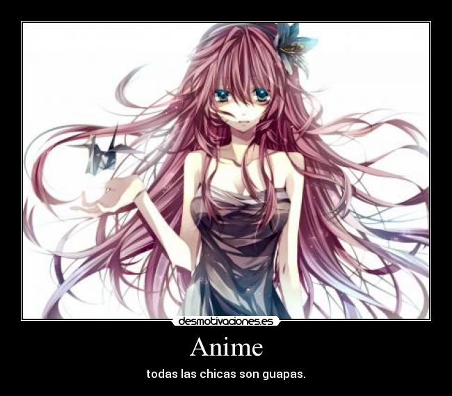Anime - todas las chicas son guapas.