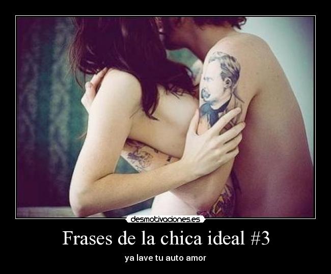 Frases de la chica ideal #3 -