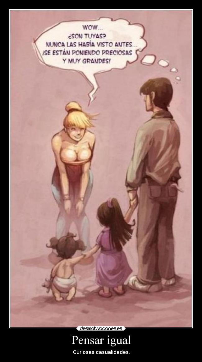 Pensar igual - Curiosas casualidades.