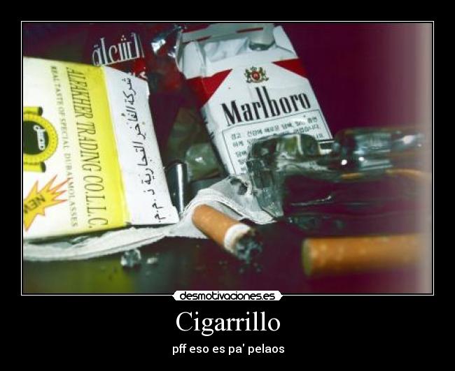 Cigarrillo - 