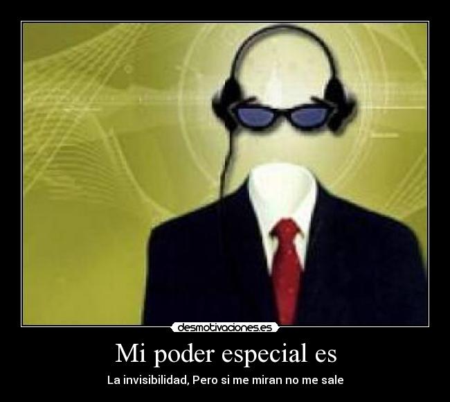 Mi poder especial es -