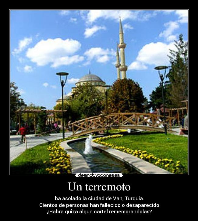 carteles terremoto van turquia catastrofe natural gaia asco marco desmotivaciones