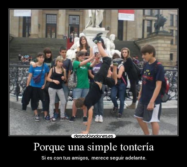 carteles amigos tonterias desmotivaciones