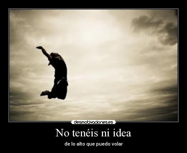 No tenéis ni idea - 