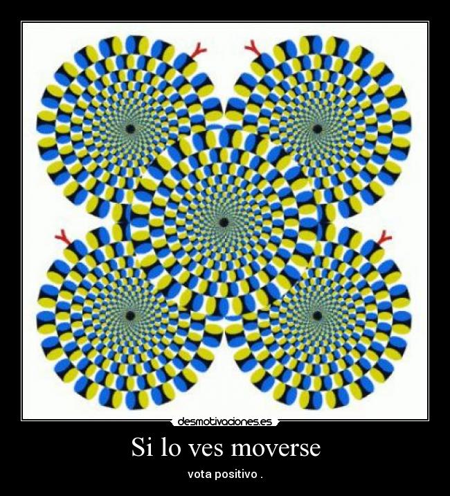Si lo ves moverse -