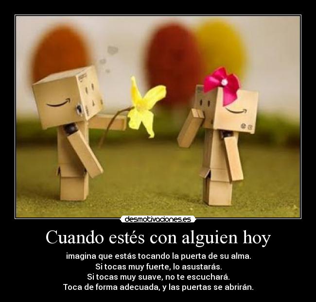 carteles cuando estes con alguien desmotivaciones