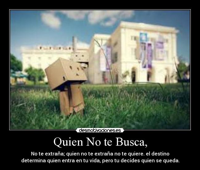 Quien No te Busca, - 