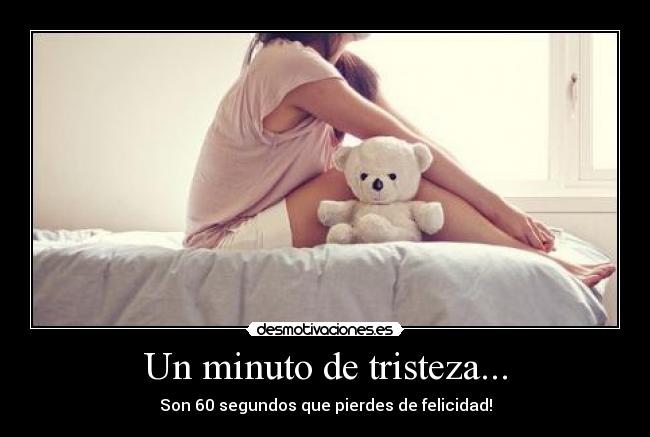 Un minuto de tristeza... - 