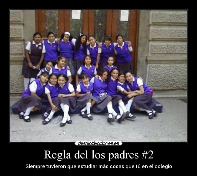 Regla del los padres #2 - 