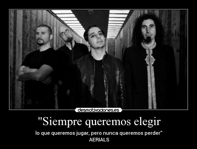 Siempre queremos elegir - 