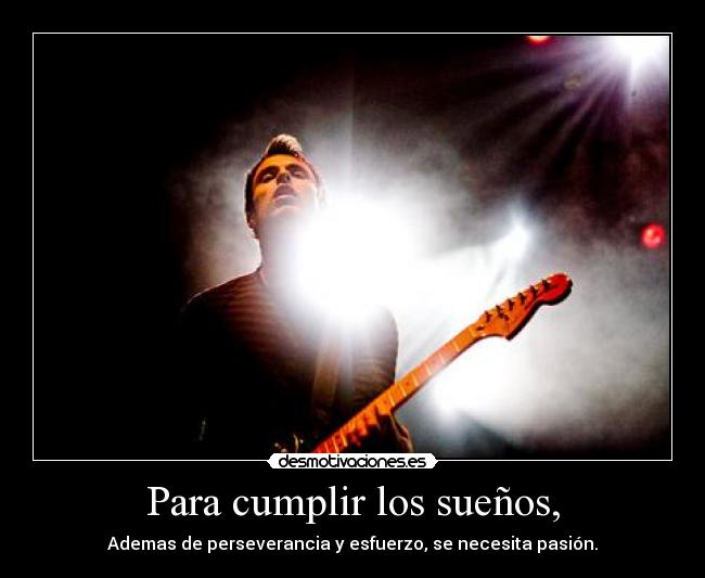 Para cumplir los sueños, - 