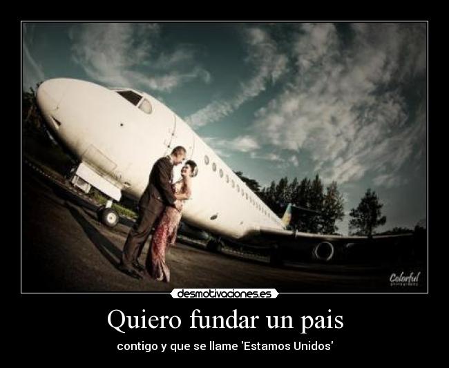 Quiero fundar un pais - 