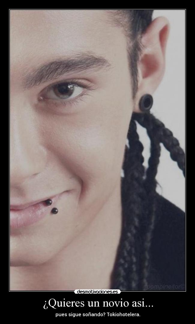 ¿Quieres un novio asi... -