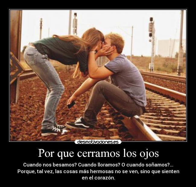 Por que cerramos los ojos -