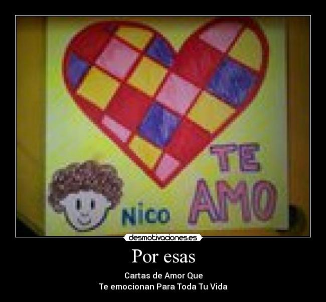 Por esas - Cartas de Amor Que
Te emocionan Para Toda Tu Vida