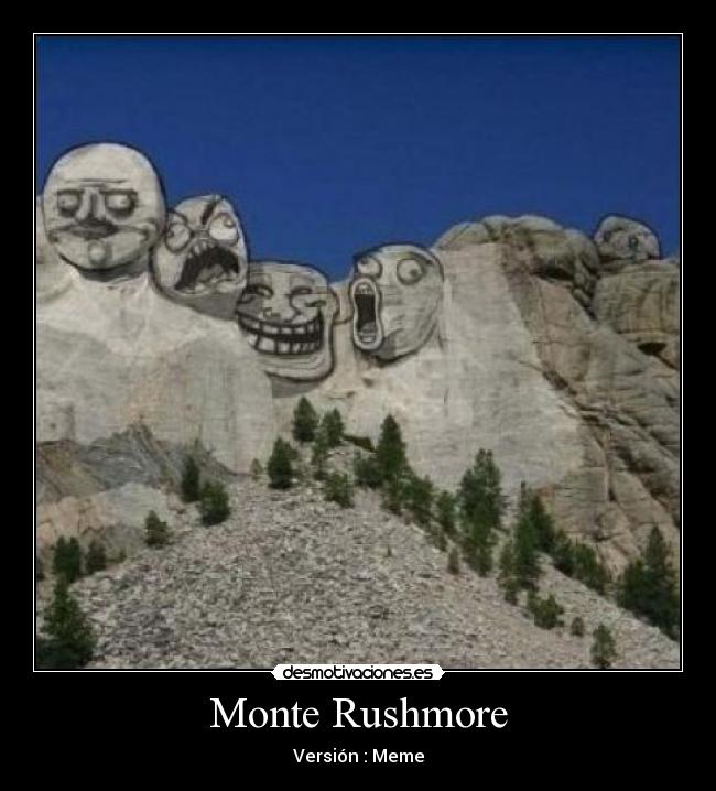 Monte Rushmore -