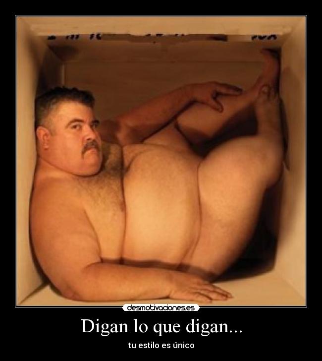 Digan lo que digan... -