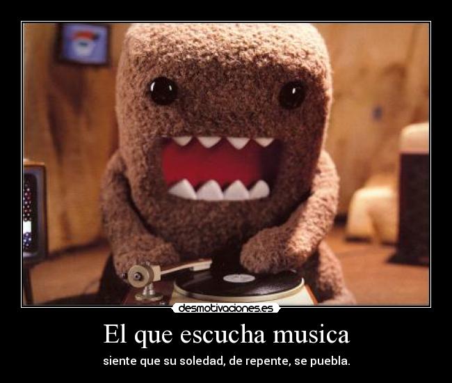 El que escucha musica - 