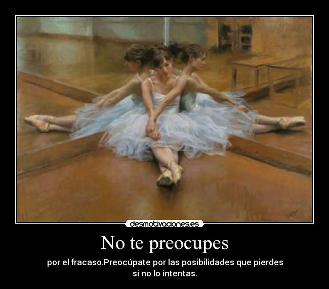 No te preocupes - 