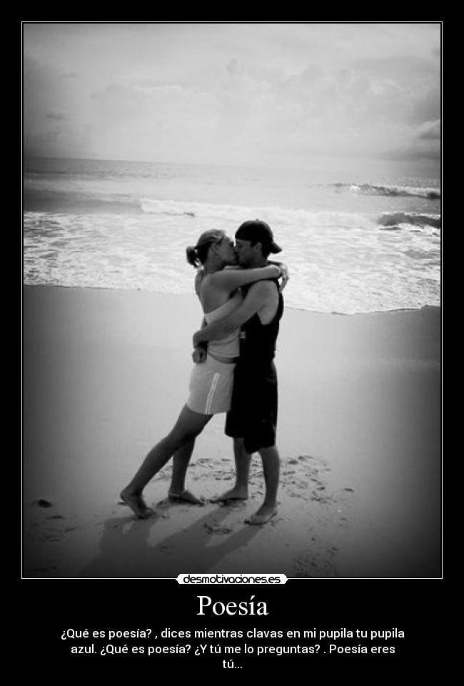 Poesía - ¿Qué es poesía? , dices mientras clavas en mi pupila tu pupila
azul. ¿Qué es poesía? ¿Y tú me lo preguntas? . Poesía eres
tú...