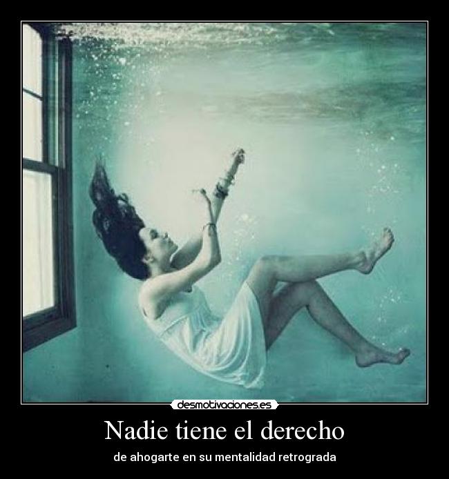Nadie tiene el derecho - 
