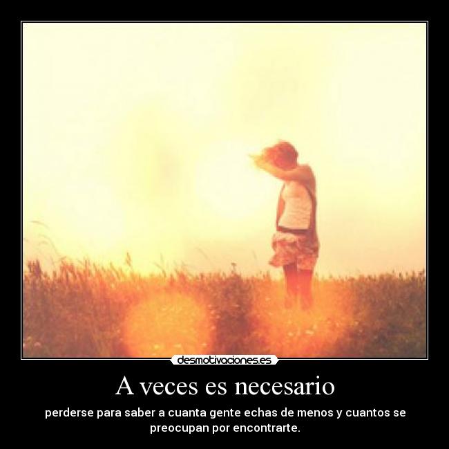 A veces es necesario - 