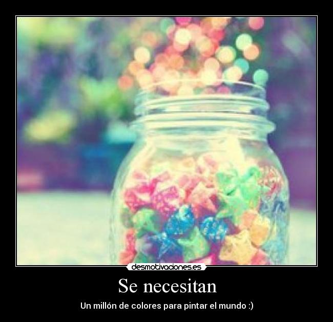 Se necesitan - 