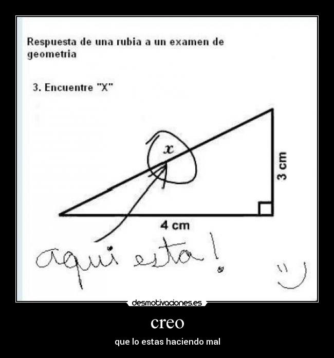 creo - que lo estas haciendo mal