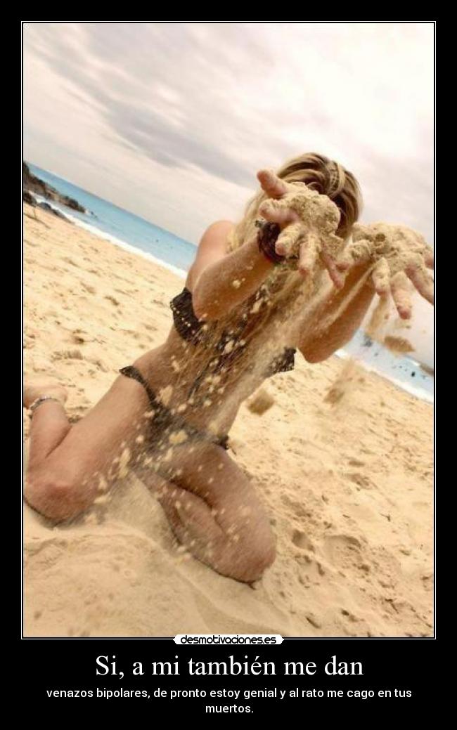 Si, a mi también me dan - 