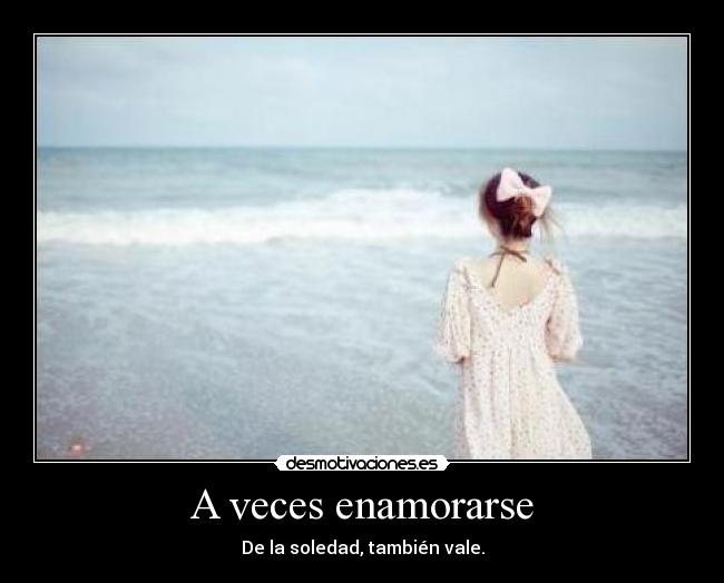 A veces enamorarse -