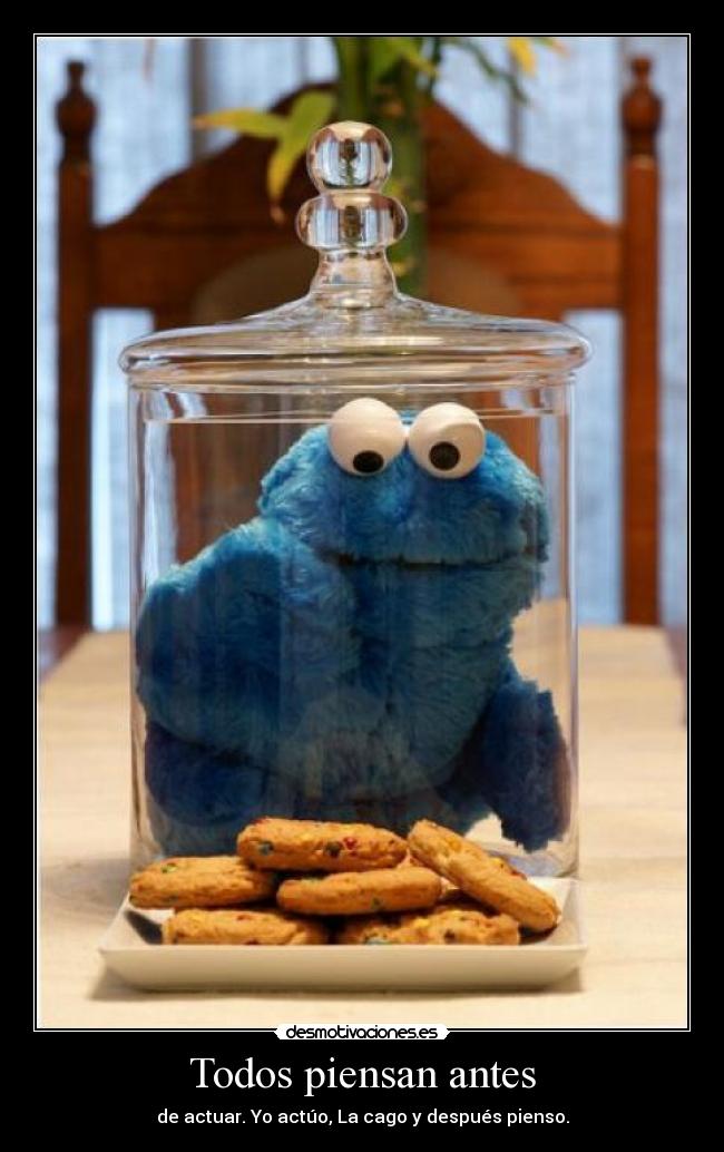 Todos piensan antes -