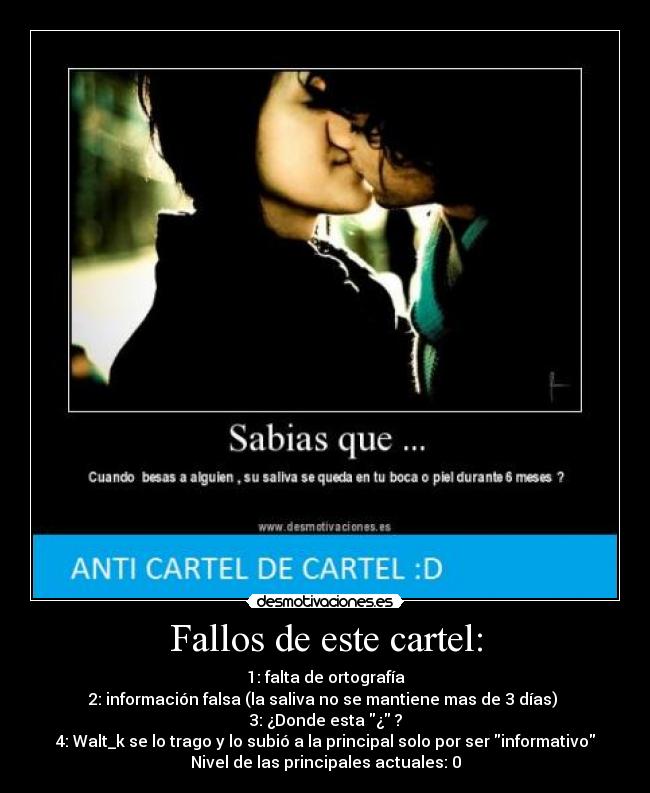 carteles waltk informacion falsa saliva cartel anticartel blabalbal desmotivaciones