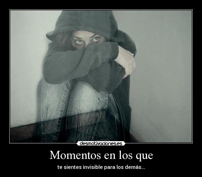 Momentos en los que -