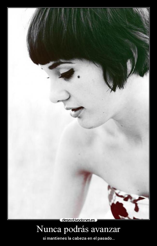 Nunca podrás avanzar - 