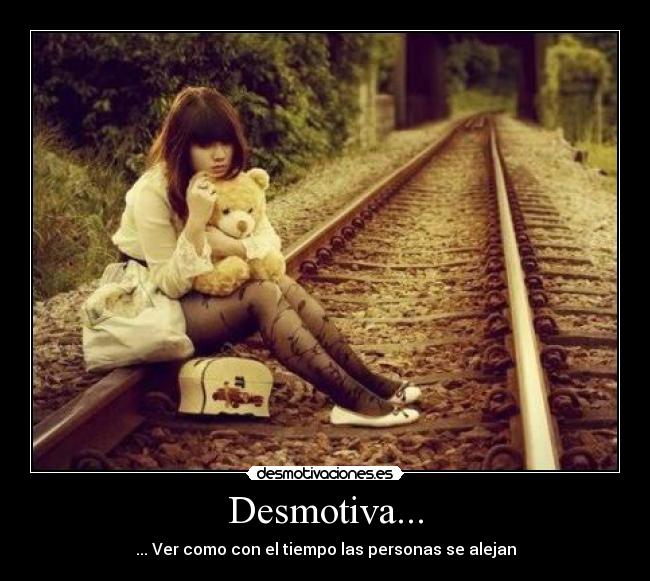 Desmotiva... -