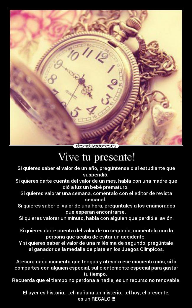 Vive tu presente! - 