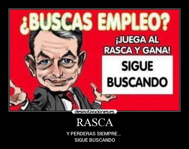 carteles zapatero desmotivaciones