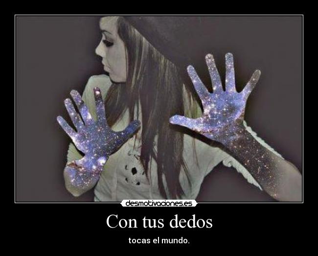 Con tus dedos - 