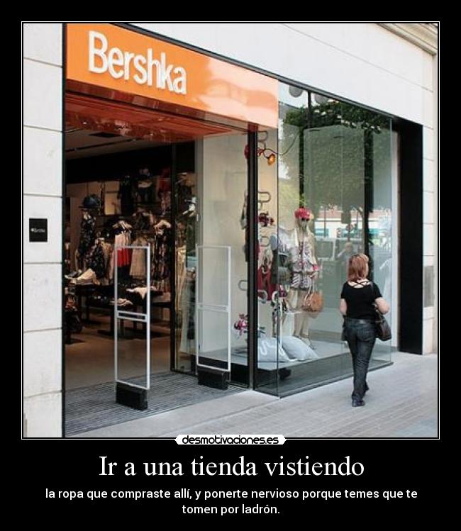 Ir a una tienda vistiendo - 