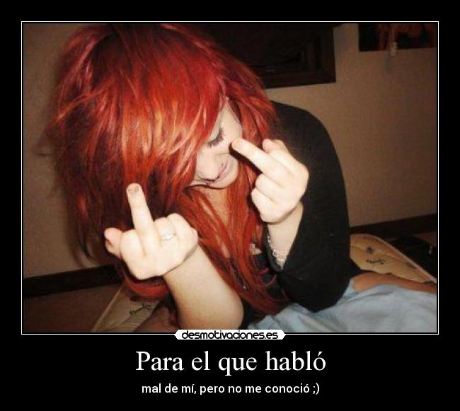 Para el que habló - 