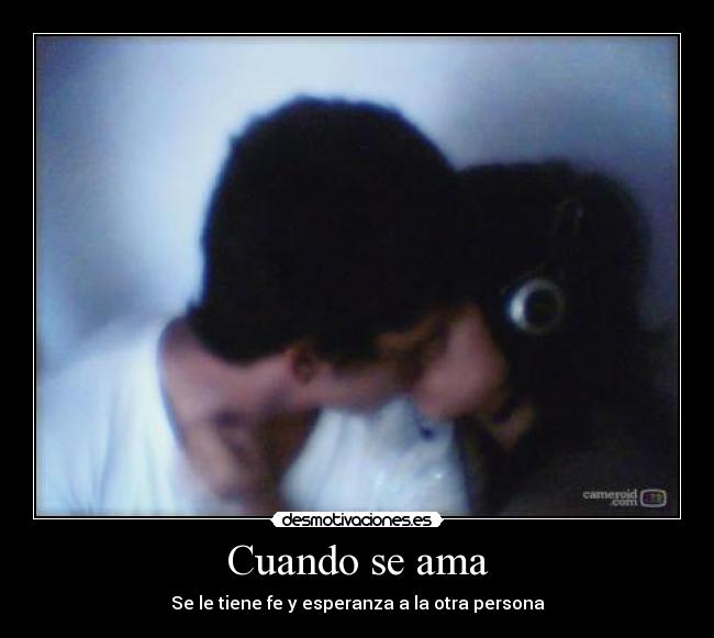 Cuando se ama -