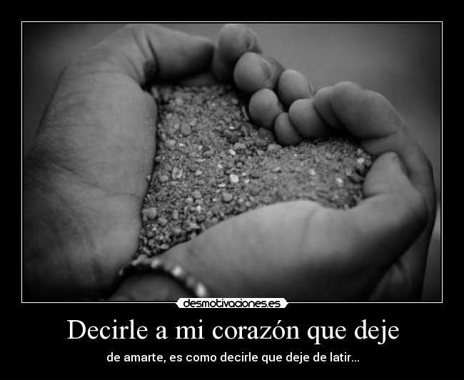 carteles corazon hola desmotivaciones