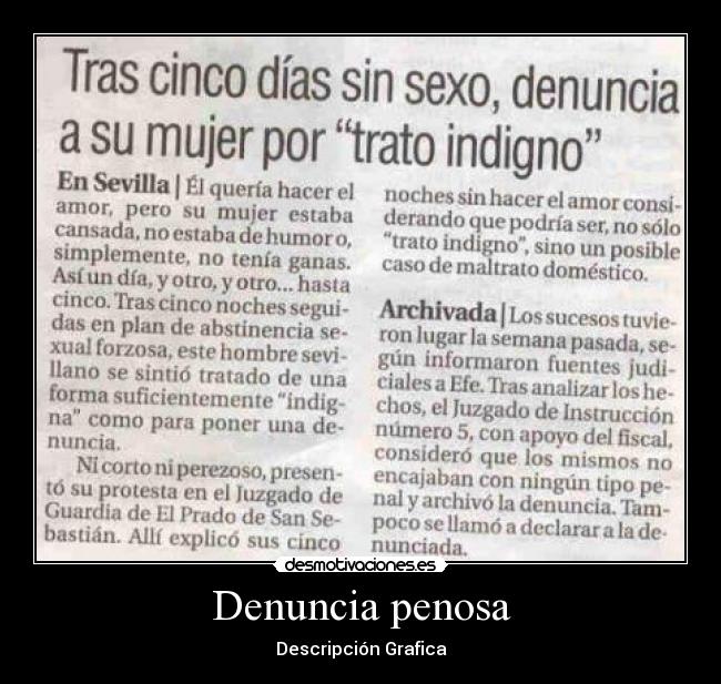 Denuncia penosa - Descripción Grafica