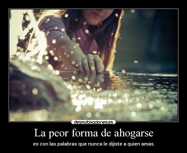 La peor forma de ahogarse -