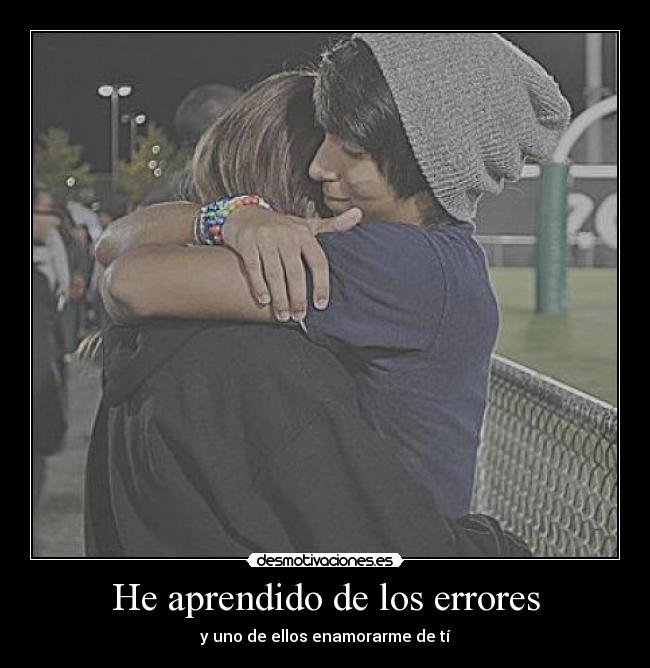 He aprendido de los errores - 