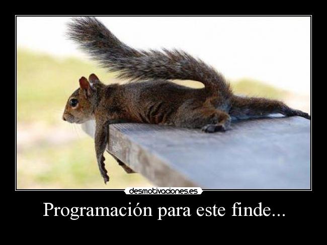 Programación para este finde... - 