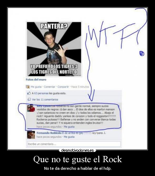 Que no te guste el Rock - No te da derecho a hablar de el hdp.