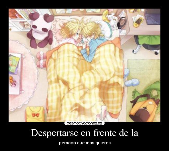 Despertarse en frente de la -